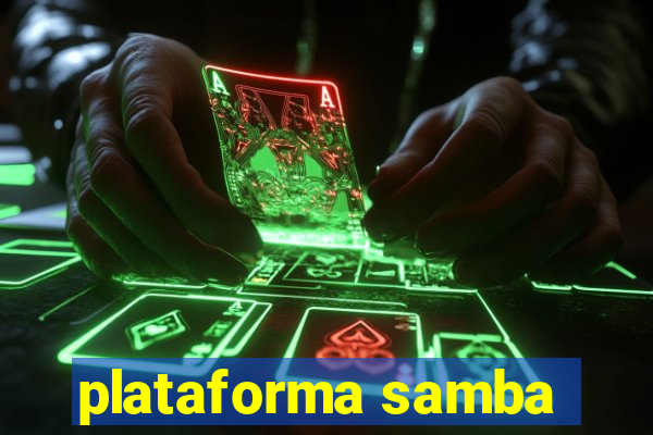 plataforma samba